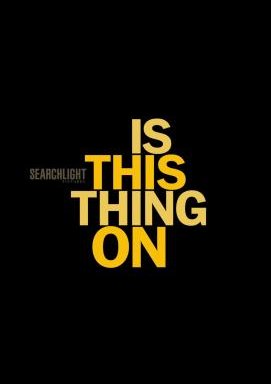 Is This Thing On?