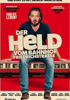 Der Held vom Bahnhof Friedrichstraße